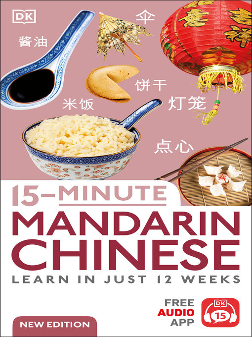 Title details for 15-Minute Mandarin Chinese by DK - Available